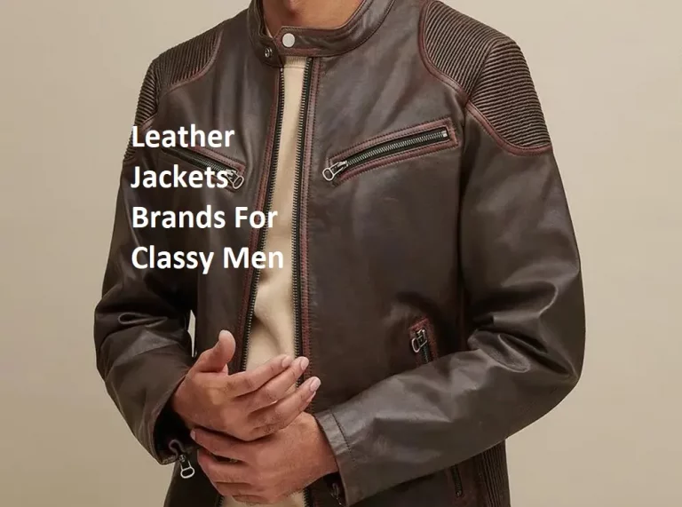 Clothing-Leather Jackets Brands For Classy Men