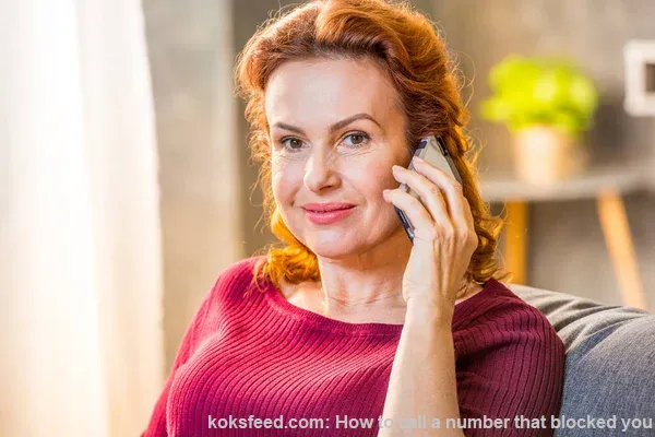 How to call a number that blocked you