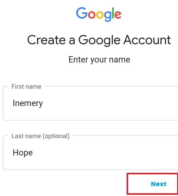 enter your names and  Create a New Gmail Account